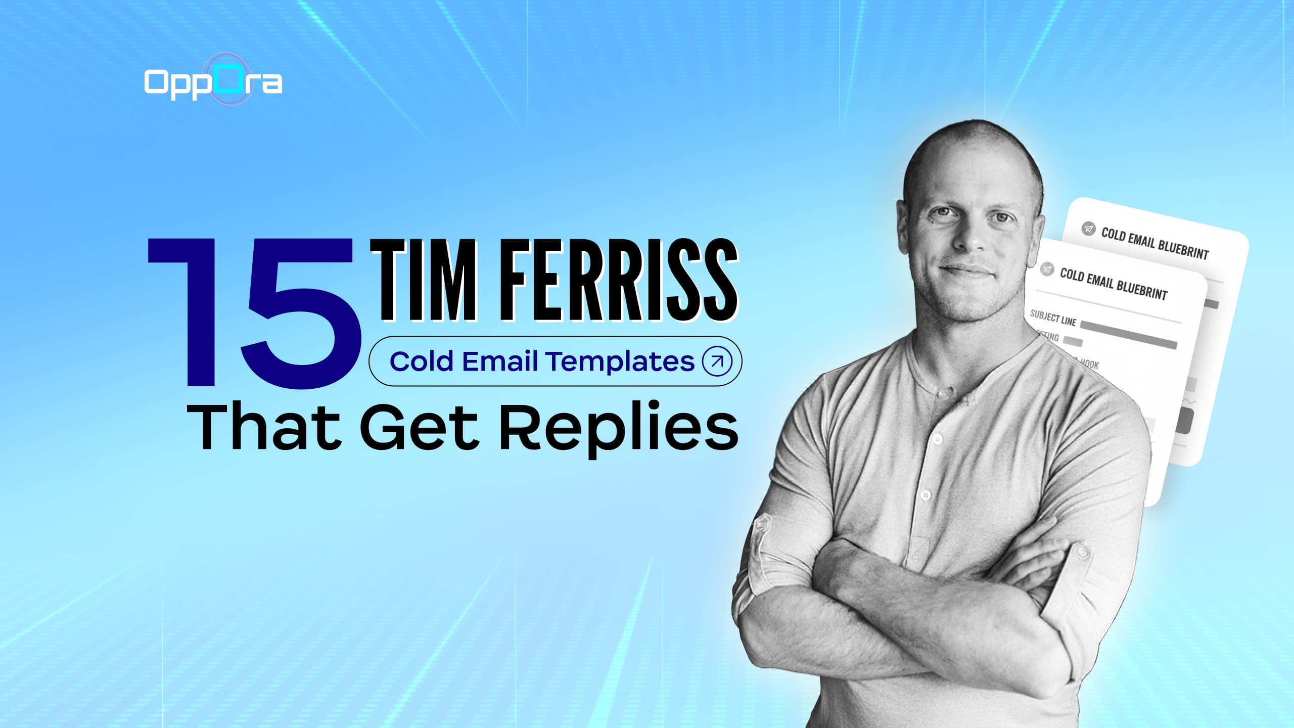 Tim Ferriss Cold Email Templates