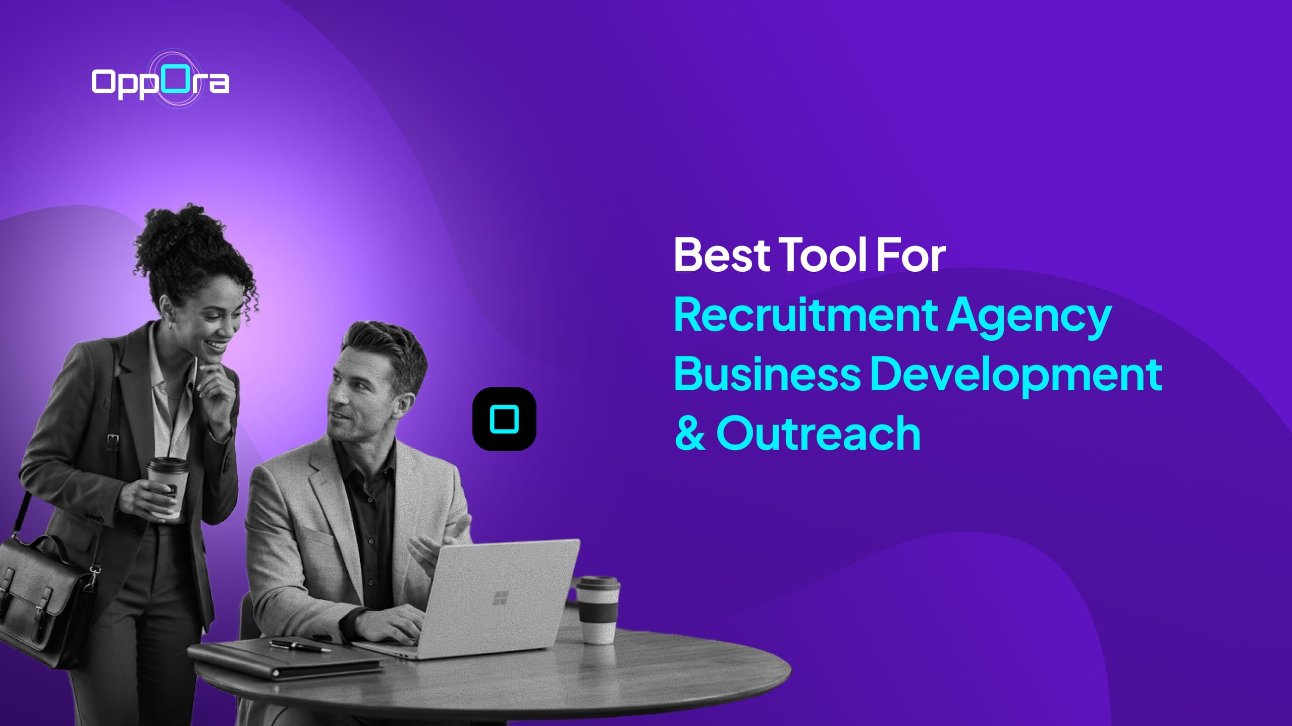 Best Tools For Recruitment Agency Business Development