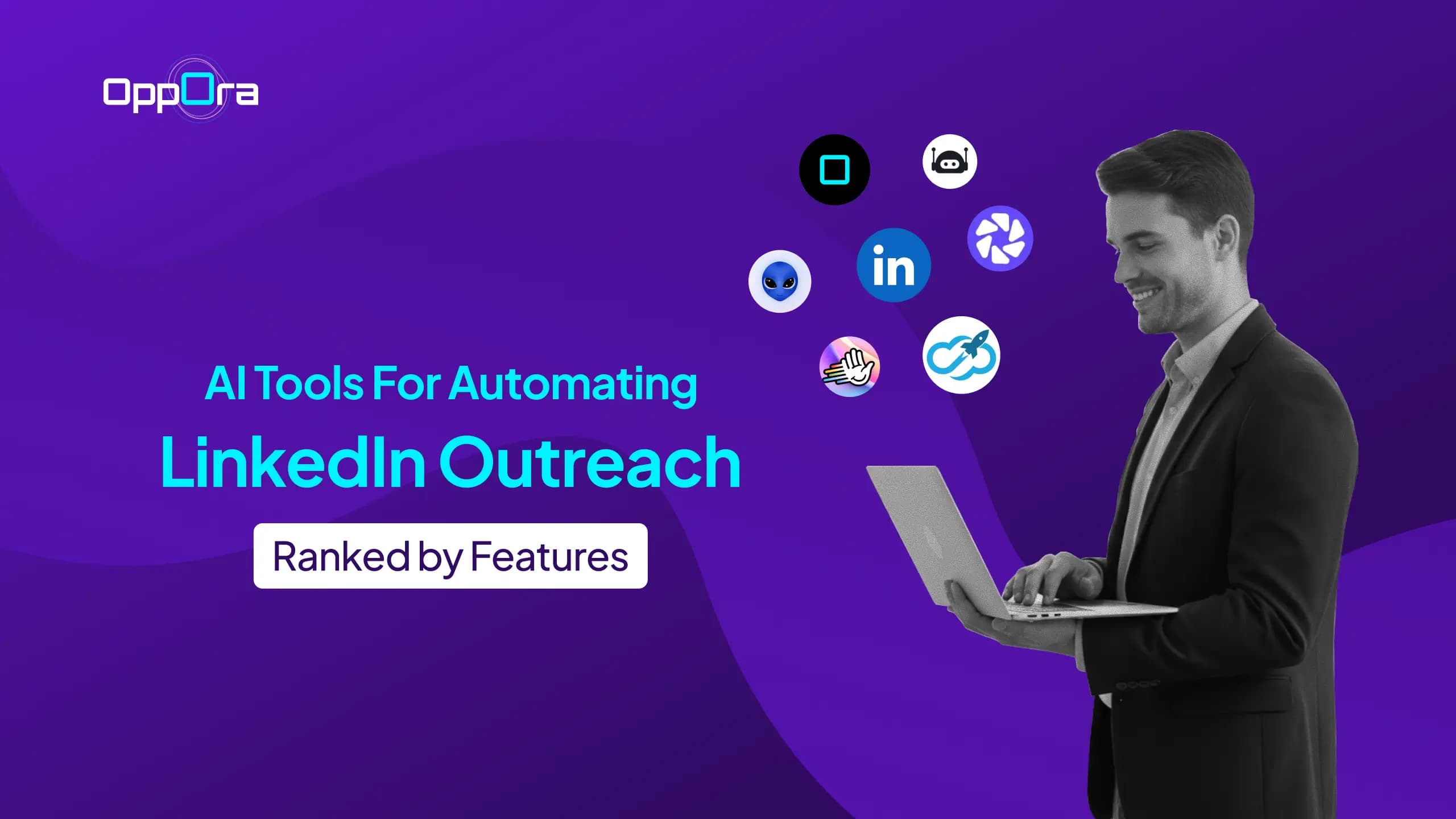 ai tools for automating linkedin outreach